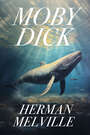 Couverture du livre Moby Dick - MELVILLE HERMAN - 9781998382231