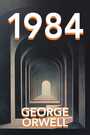Couverture du livre 1984 - ORWELL GEORGE - 9781998382484