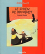 Couverture du livre Le chien de brisquet - NODIER CHARLES - 9782012005747