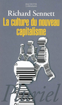 Couverture du livre Culture du nouveau capitalisme (La) - SENNETT RICHARD - 9782012793583