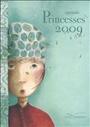 Couverture du livre Agenda Princesses 2009 - Dautremer Rébecca - 9782013915090