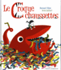 Couverture du livre Croque chaussettes (Le) - VILLIOT BERNARD - 9782013978590