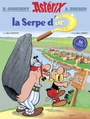 Couverture du livre Une aventure d'Astérix 2 La serpe d'or (Edition spéciale) - Goscinny René & Uderzo Albert - 9782014001228