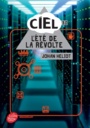Couverture du livre Ciel 3 L'été de la révolte - HELIOT JOHAN - 9782017037996