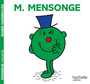 Couverture du livre Monsieur Mensonge - Hargreaves Adam - 9782017232049