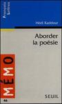Couverture du livre Aborder la poésie - Kaddour Hédi - 9782020229616