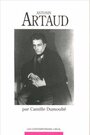 Couverture du livre Antonin Artaud - Dumoulié Camille - 9782020254014