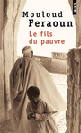 Couverture du livre Le fils du pauvre - FERAOUN MOULOUD - 9782020261999