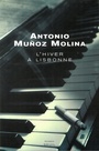 Couverture du livre L'hiver a lisbonne - MUNOZ MOLINA ANTONIO - 9782020413350