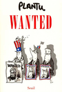 Couverture du livre Wanted - PLANTU - 9782020519076