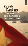 Couverture du livre Homme aux sandales de caoutchouc - YACINE KATEB - 9782020526036
