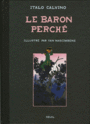 Couverture du livre Le baron perche (illustre par yan nascimbene) - CALVINO ITALO - 9782020639859