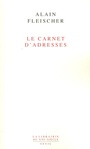 Couverture du livre Carnet d'adresses (Le) - FLEISCHER ALAIN - 9782020969772
