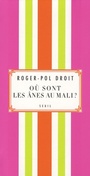 Couverture du livre Titrucs 1 Ou sont les anes au Mali ? - DROIT ROGER-POL - 9782020985673