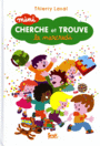 Couverture du livre Mini cherche et trouve le mercredi - LAVAL THIERRY - 9782021039658
