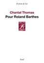 Couverture du livre Pour Roland Barthes - THOMAS CHANTAL - 9782021280029