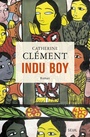 Couverture du livre Indu boy - Clément Catherine - 9782021323023