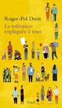 Couverture du livre Tolérance expliquée à tous (La) - DROIT ROGER-POL - 9782021324020