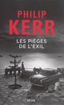 Couverture du livre Pièges de l'exil (Les) - KERR PHILIP - 9782021339932
