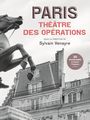 Couverture du livre Paris, théâtre des opérations - VENAYRE SYLVAIN - 9782021397024