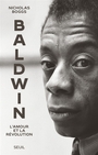 Couverture du livre Baldwin : l'amour et la révolution - Boggs Nicholas - 9782021431971