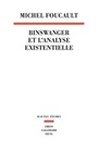 Couverture du livre Binswanger et l'analyse existentielle - FOUCAULT MICHEL - 9782021432596