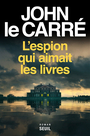 Couverture du livre Espion qui aimait les livres (L') - Le Carré John - 9782021503463