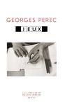 Couverture du livre Jeux - PEREC GEORGES - 9782021516715