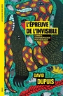 Couverture du livre Épreuve de l'invisible : carnets d'anthropologie psychédélique... - Dupuis David - 9782021556803