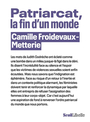 Couverture du livre Patriarcat, la fin d'un monde - FROIDEVAUX-METTERIE CAMILLE - 9782021568950