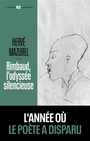 Couverture du livre Rimbaud, l'odyssée silencieuse - Mazurel Hervé - 9782021589627