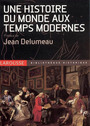 Couverture du livre Une histoire du monde aux temps modernes - DELUMEAU JEAN - 9782035055354
