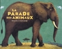 Couverture du livre La parade des animaux - DELALANDRE BENOIT & HESS PAUL - 9782035651679