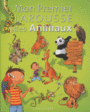 Couverture du livre Mon premier Larousse des animaux - Delalandre Benoît - 9782035861917