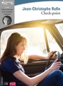 Couverture du livre Check-point (Livre lu) - RUFIN JEAN-CHRISTOPHE - 9782070102501