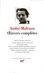 Couverture du livre Oeuvres completes I - MALRAUX ANDRE - 9782070111428