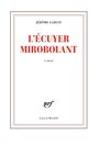 Couverture du livre Écuyer mirobolant (L') - Garcin Jérôme - 9782070121823