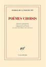 Couverture du livre Poèmes choisis - LA TOUR DU PIN PATRICE DE - 9782070131129