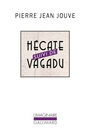 Couverture du livre Hécate - suivi de Vagadu : aventure de Catherine Crachat - JOUVE PIERRE JEAN - 9782070131808