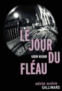 Couverture du livre Le jour du fléau - MADANI KARIM - 9782070135219