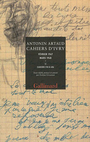 Couverture du livre Cahiers d'Ivry : février 1947-mars 1948 - ARTAUD ANTONIN - 9782070135752