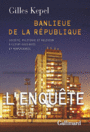 Couverture du livre Banlieue de la République : société, politique et religion - KEPEL GILLES - 9782070136827