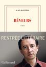 Couverture du livre Rêveurs - Blottière Alain - 9782070138333