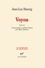 Couverture du livre Voyou - HENNIG JEAN-LUC - 9782070139200