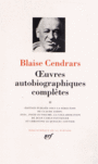 Couverture du livre Oeuvres autobiographiques complètes 2 - CENDRARS BLAISE - 9782070140299