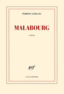 Couverture du livre Malabourg - Leblanc Perrine - 9782070144808