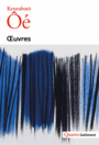 Couverture du livre Oeuvres - Ôe Kenzaburô - 9782070177981