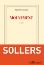 Couverture du livre Mouvement - SOLLERS PHILIPPE - 9782070178377