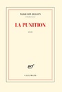 Couverture du livre Punition (La) - BEN JELLOUN TAHAR - 9782070178513