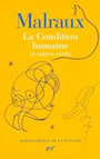 Couverture du livre Condition humaine (La) : et autres écrits - Malraux André - 9782070179206